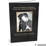 Fearson's Floating Cigarette - 20th Anniversary Edition