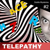 Telepathy - Subtle Mysteries #2 Telepathy - Subtle Mysteries #2